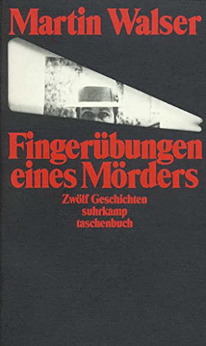 Fingerübungen eines Mörders: Zwölf Geschichten
